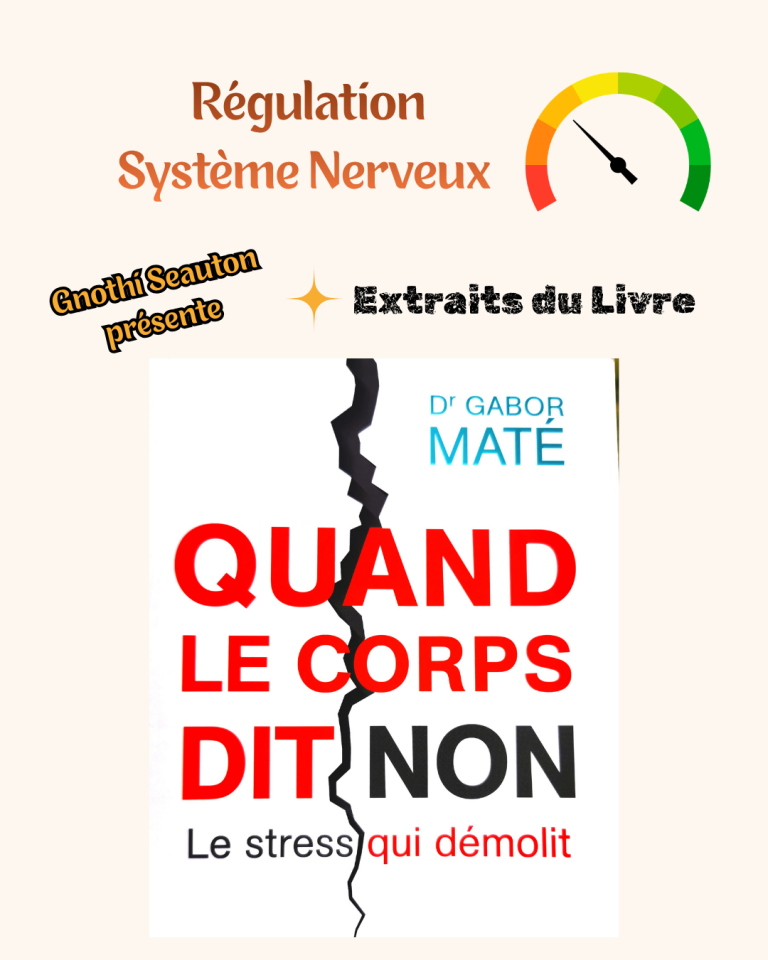 « Quand le Corps dit Non » – Le Stress qui Démolit / GABOR MATE